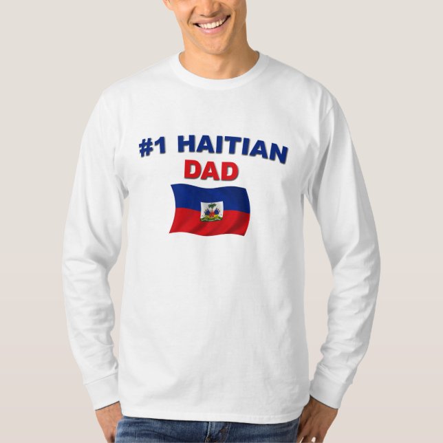 #1 Haitian Dad T-Shirt (Front)