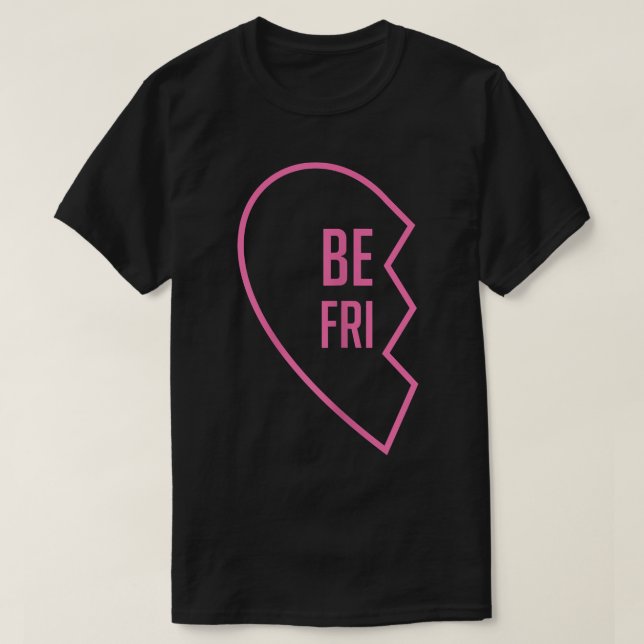 1 Heart in 2 Best Friend T sMatching BFF Outfits  T-Shirt (Design Front)