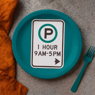 1 Hour Parking Sign For Controlled Parking Zones  Paper Plate