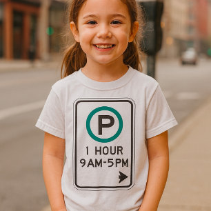 1 Hour Parking Sign For Controlled Parking Zones  T-Shirt