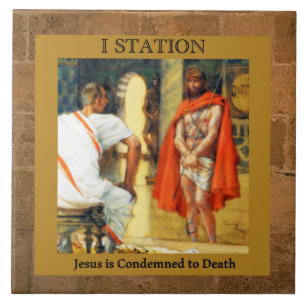 1. Jesus condemned to death Station 1 Tile