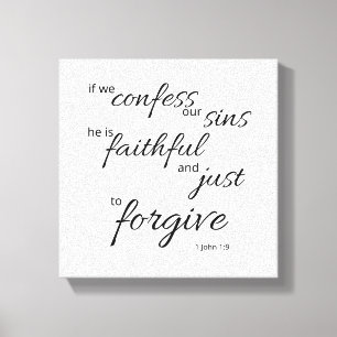 1 John 1:9 Canvas Black and White Print Forgiven