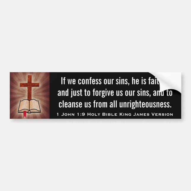 1 John 1:9 Holy Bible King James Version Bumper Sticker (Front)