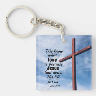 1 John 3:1 Jesus Christ laid down His life for us Key Ring