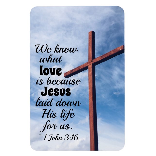1 John 3:1 Jesus Christ laid down His life for us Magnet (Vertical)