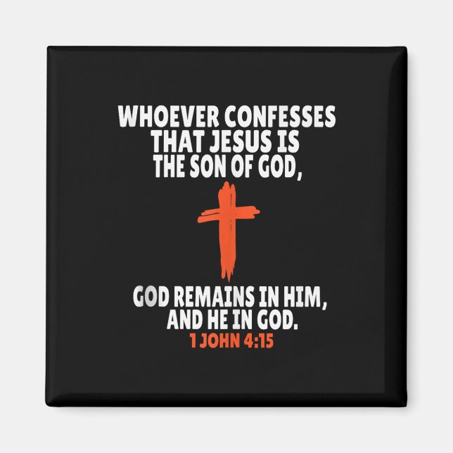 1 John 4_15 Bible Verses Scripture Tank Top  Magnet (Front)