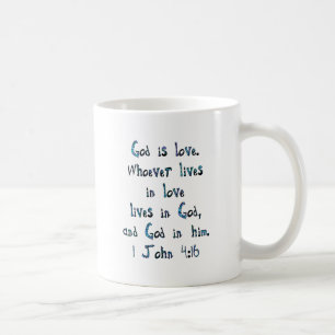 1 John 4:16 Coffee Mug