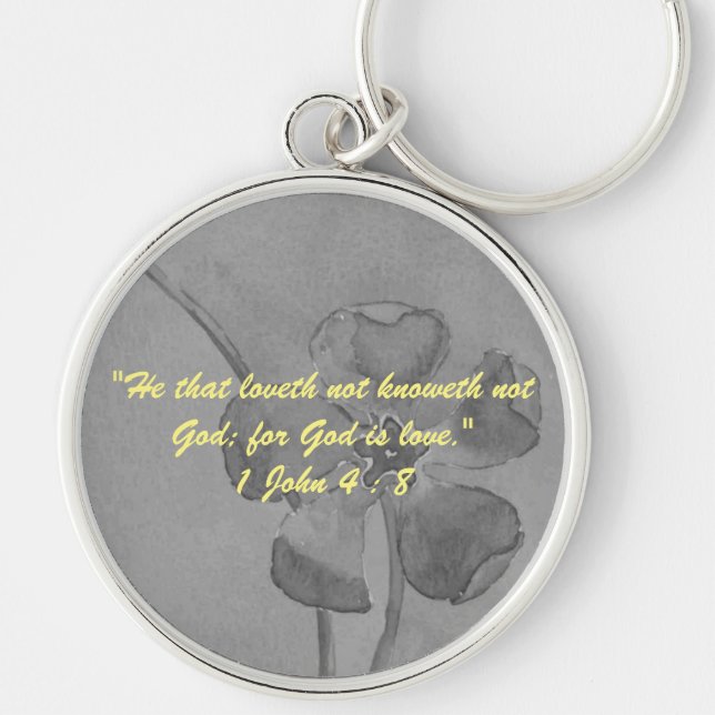1 John 4:8 "---for God is love." Bible truths  Key Key Ring (Front)