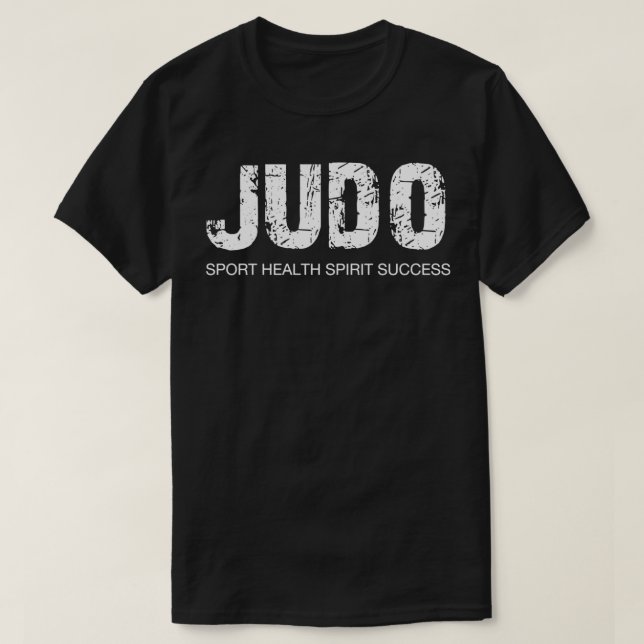 1 JUDO SPORT HEALTH SPIRIT SUCCESS T-Shirt (Design Front)