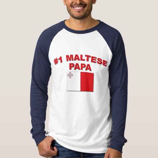 #1 Maltese Papa T-Shirt