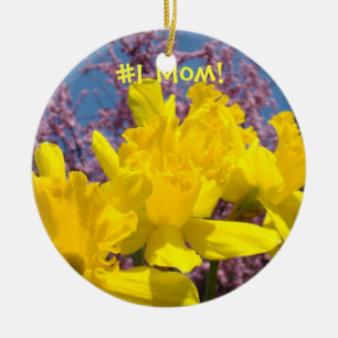 #1 MOM! hanging ornament MOMS Daffodil Flowers