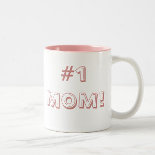 #1 MOM! Two-Tone COFFEE MUG