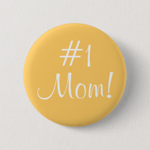 #1 Mum! 6 Cm Round Badge