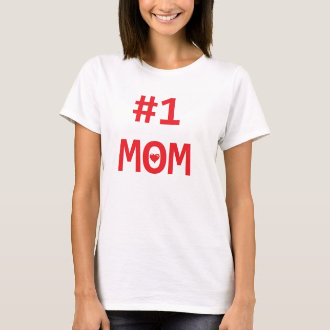 #1 Mum T-Shirt (Front)