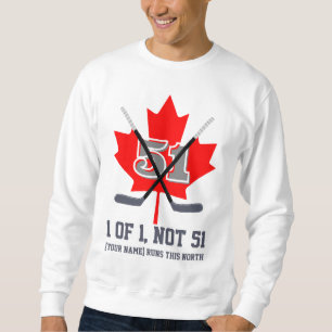 1 of 1 Not 51 Canadian Identity Maple Leaf Hockey Sweatshirt