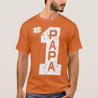 #1 Papa Number One Papa Dad Father Grandpa Father' T-Shirt