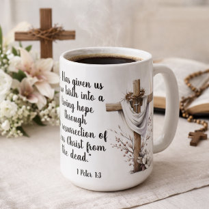 1 Peter 1:3 Living Hope Easter Scripture Art  Coffee Mug