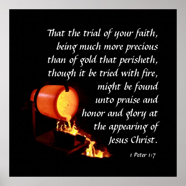 1 Peter 1:7  Poster (Front)