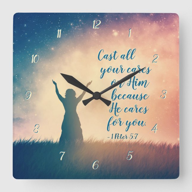 1 Peter 5:7 Cast all your cares on Him, Scripture Square Wall Clock (Front)