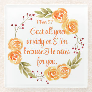1 Peter 5:7 Orange Floral Bible Scripture Glass Coaster