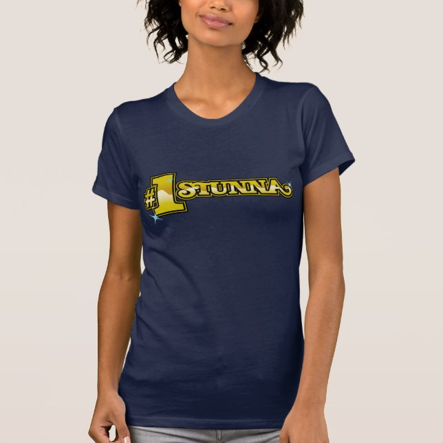 #1 Stunna T-Shirt (Front)