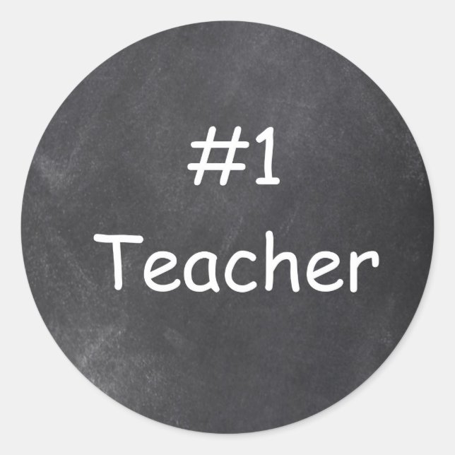 #1 Teacher Chalkboard Design Gift Idea Classic Round Sticker (Front)