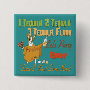 1 Tequila 2 Tequila 3 Tequila Floor 15 Cm Square Badge
