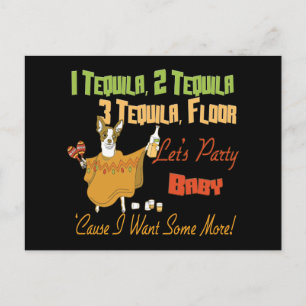 1 Tequila 2 Tequila 3 Tequila Floor Postcard