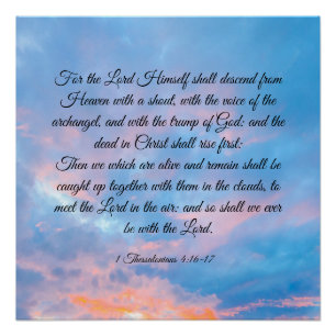 1 Thes. 4:16-17 Poster