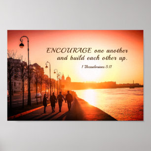 1 Thessalonians 5:11 Encourage One Another Bible  Poster