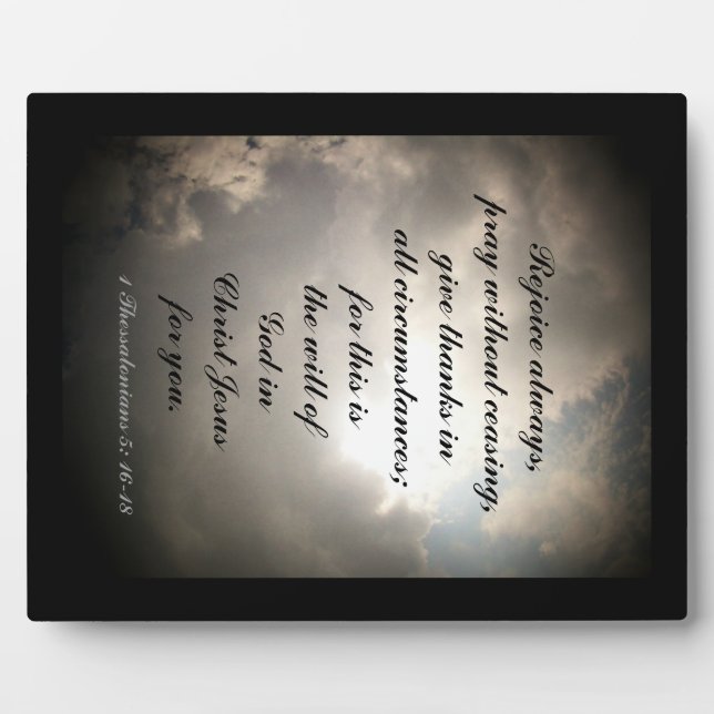 1 Thessalonians 5: 16-18 Plaque (Front)