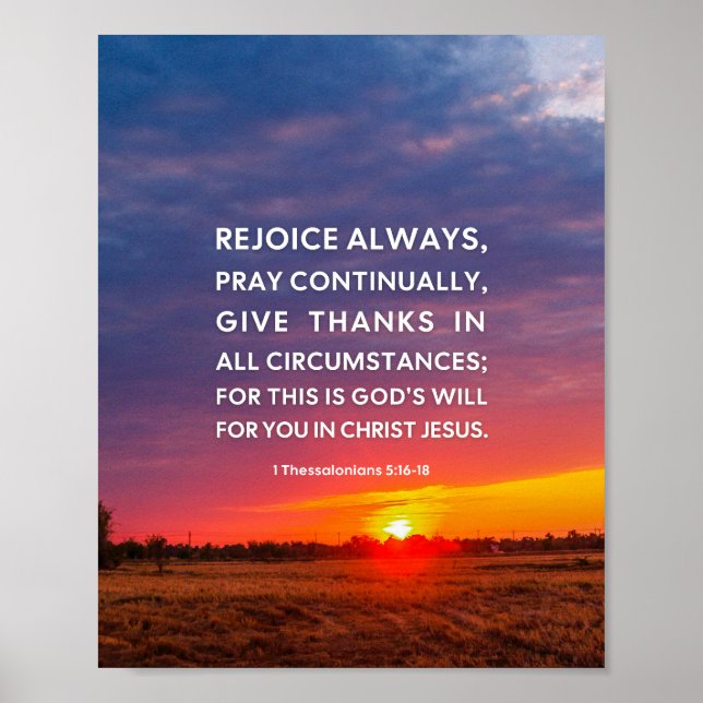 1 Thessalonians 5:16-18 Rejoice Always Poster (Front)