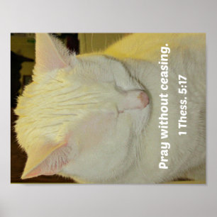 1 Thessalonians 5:17 Pray without ceasing. Poster