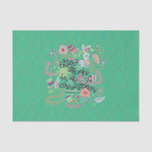 1 Thessalonians 5:18 Give Thanks In All Circumstan Tissue Paper (Front)