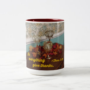 1 Thessalonians 5:18 In everything give thanks. Two-Tone Coffee Mug