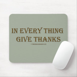 1 Thessalonians 5:18 Mouse Mat