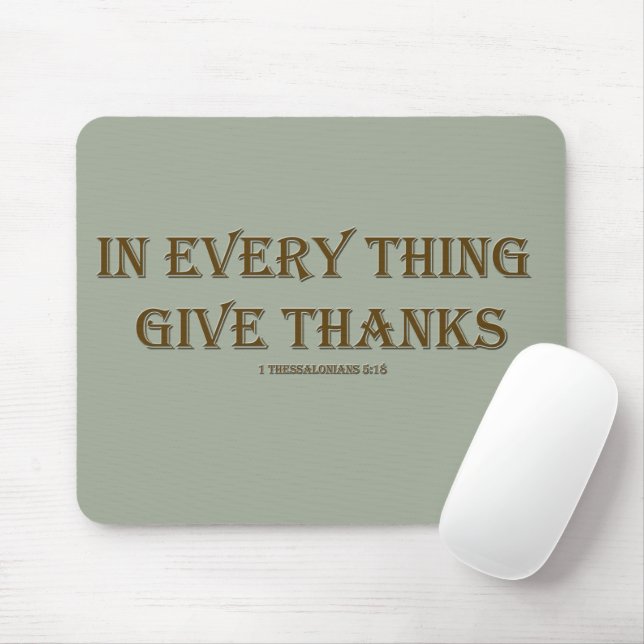 1 Thessalonians 5:18 Mouse Mat (With Mouse)