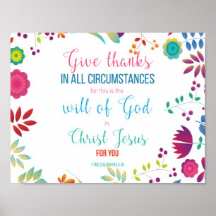 1 Thessalonians 5:18 Poster