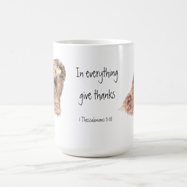 1 Thessalonians 5:18 Scripture, Cute Bird Coffee Mug (Center)