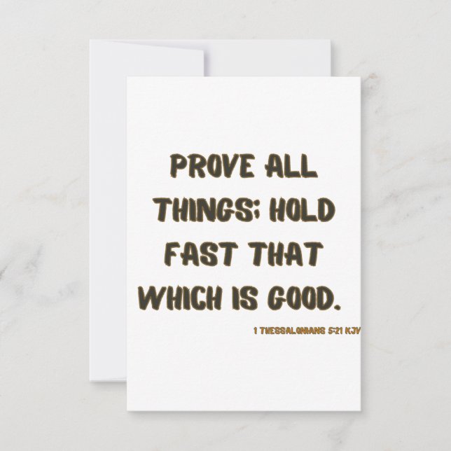 1 Thessalonians 5:21 KJV Bible Verse Flat Greeting Card (Front)