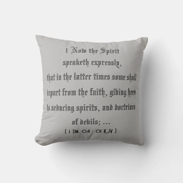 1 Tim. 4:1 (Scripture) Cushion (Front)