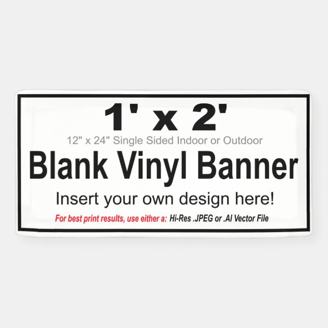 1' x 2' Design your Own Banner (Horizontal)