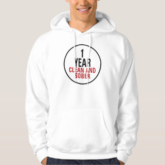1 Year Clean and Sober Hoodie