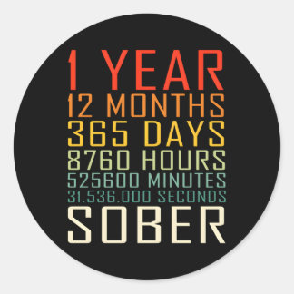 1 Year Sobriety Anniversary 1 Years Sober Classic Round Sticker