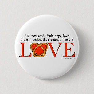1Corinthians13-13 6 Cm Round Badge