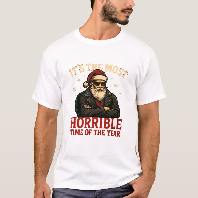1nkFury - Horrible time of the year Santa T-Shirt (Front)