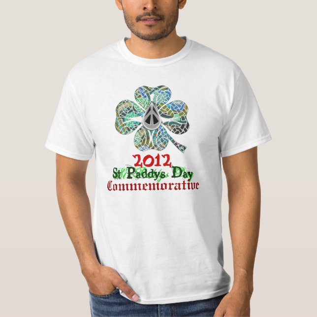 1PEACE "St Paddys Day 2012 COMMEMMORATIVE"" T-Shirt (Front)