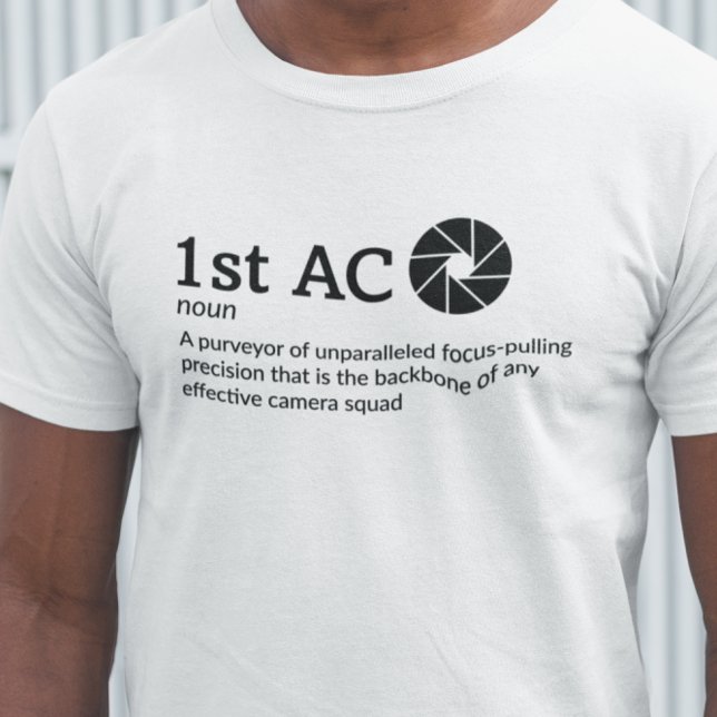 1st AC Filmindset Definition Light Mode Shirt (Creator Uploaded)