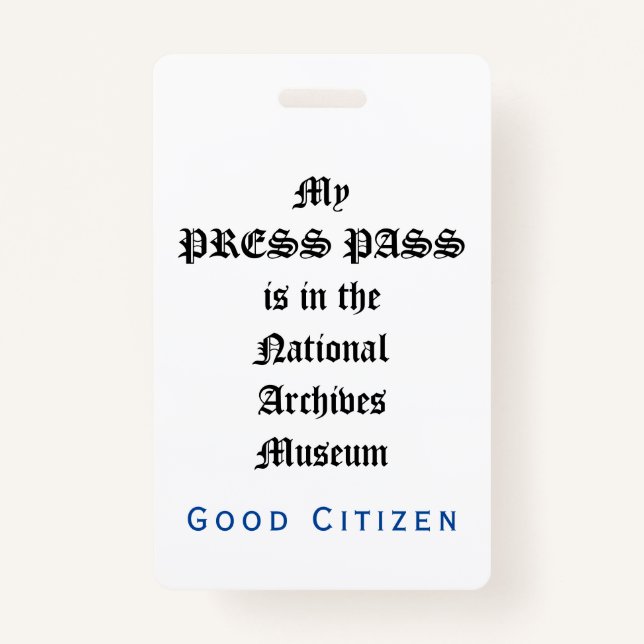 1st Amendment Audit - My Press Pass ID Badge (Front)