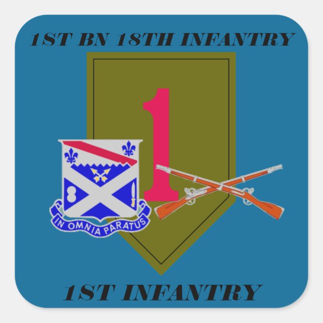1ST BATTALION 18TH INFANTRY 1ST INFANTRY STICKERS (Front)